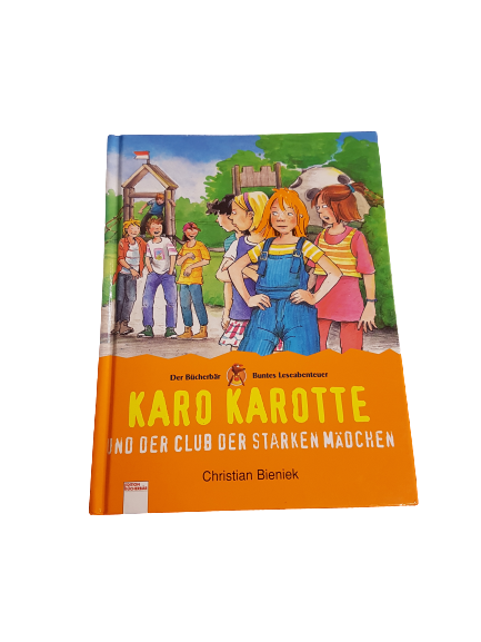 Buch Karo Karotte und der Club der starken Mädchen